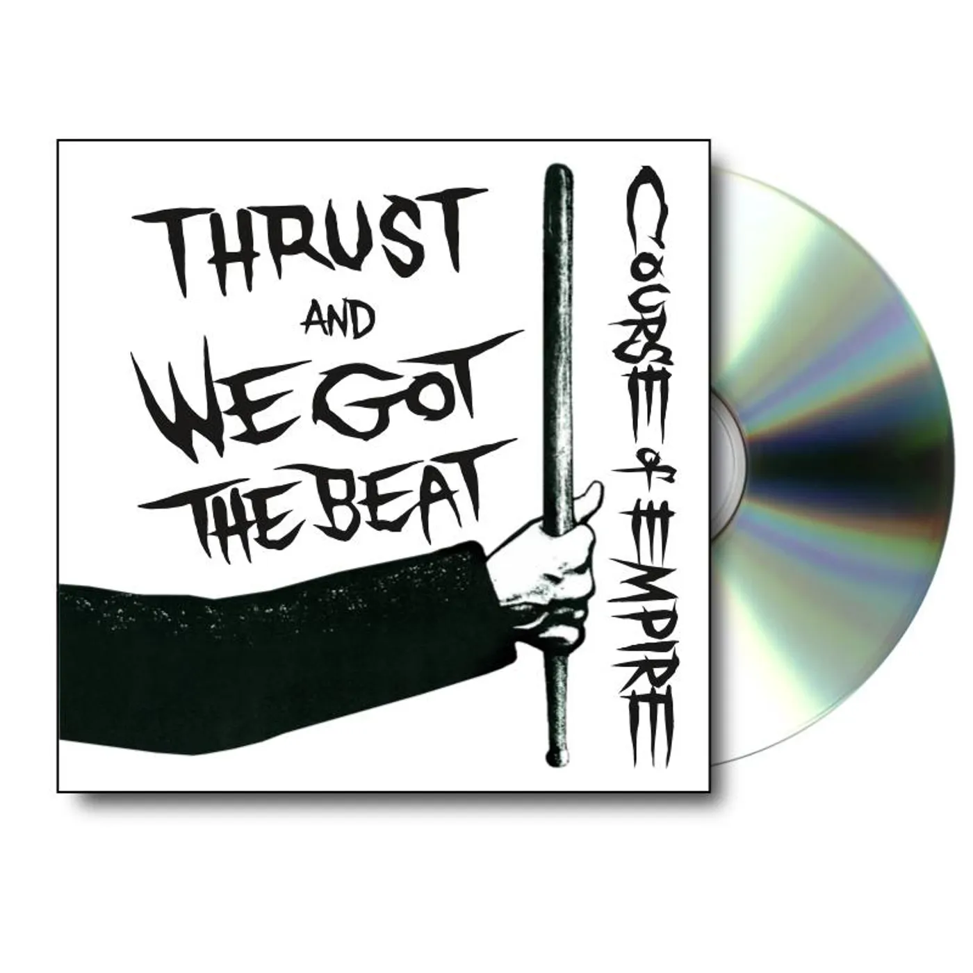 Course Of Empire - Thrust and We Got The Beat CD Single