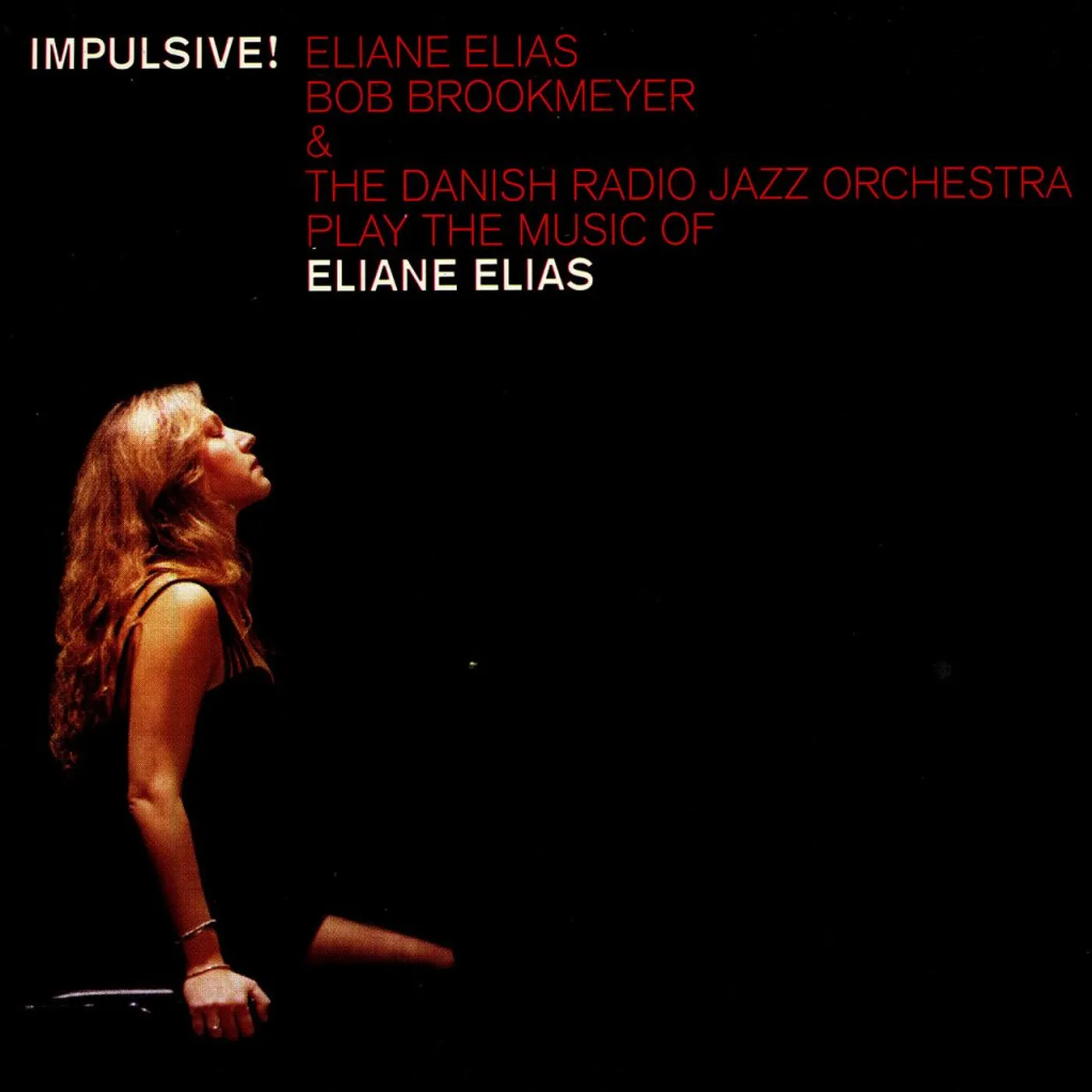 Eliane Elias - Impulsive! CD