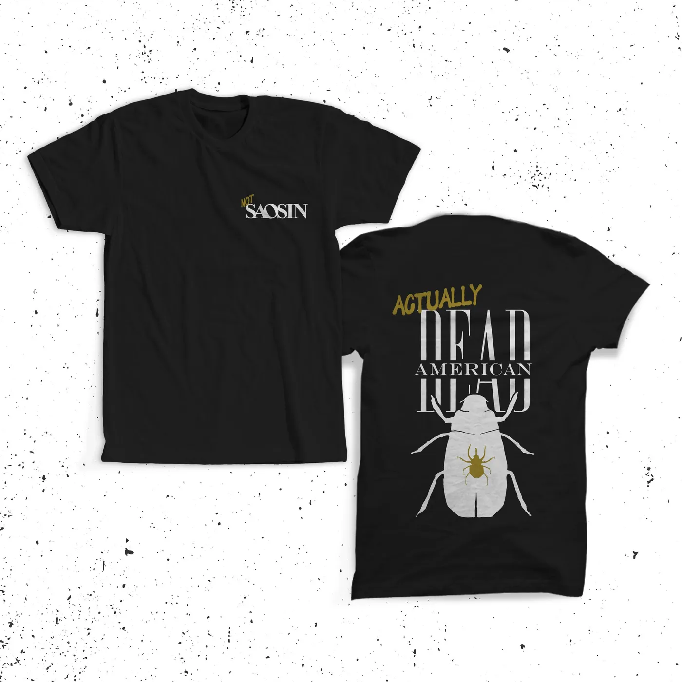 Dead American - Not Saosin Tee
