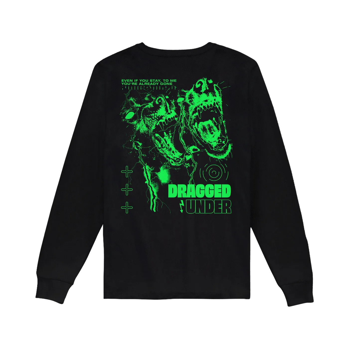 Dragged Under - Nice Doggy Long Sleeve Shirt