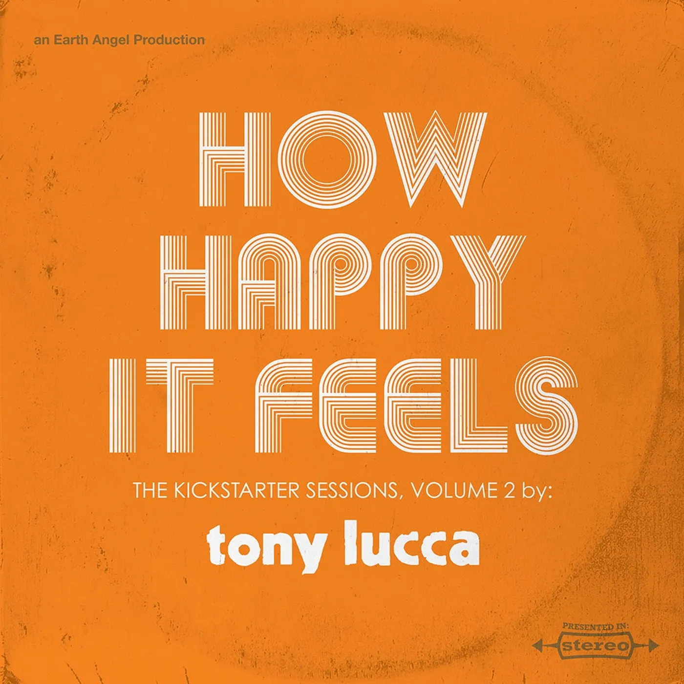 Earth Angel Tony Lucca - How Happy It Feels Vinyl