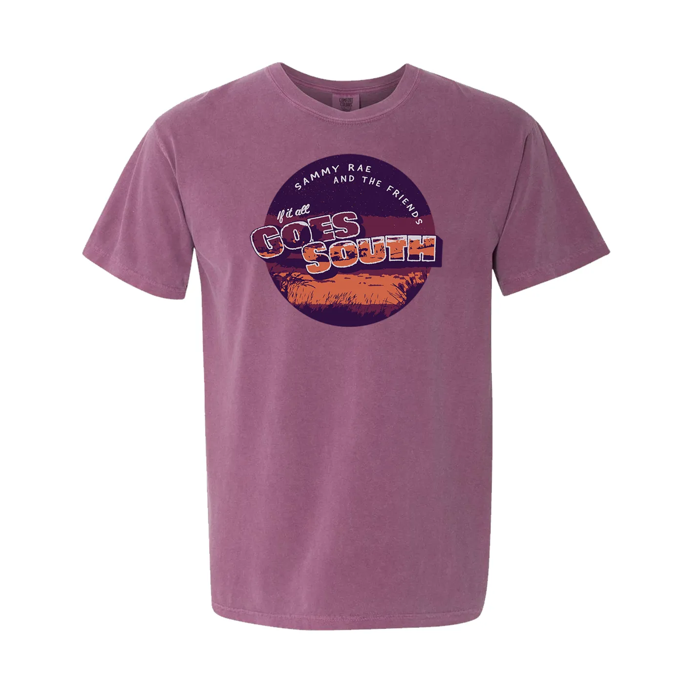Sammy Rae - If It All Goes South Tour Tee