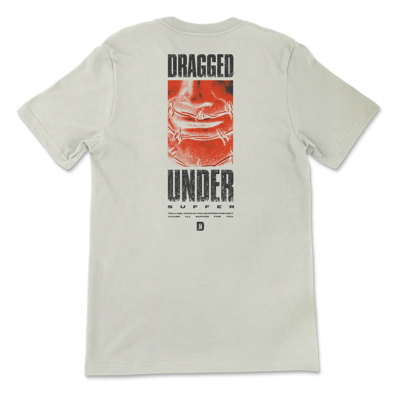 Dragged Under - Suffer Tee