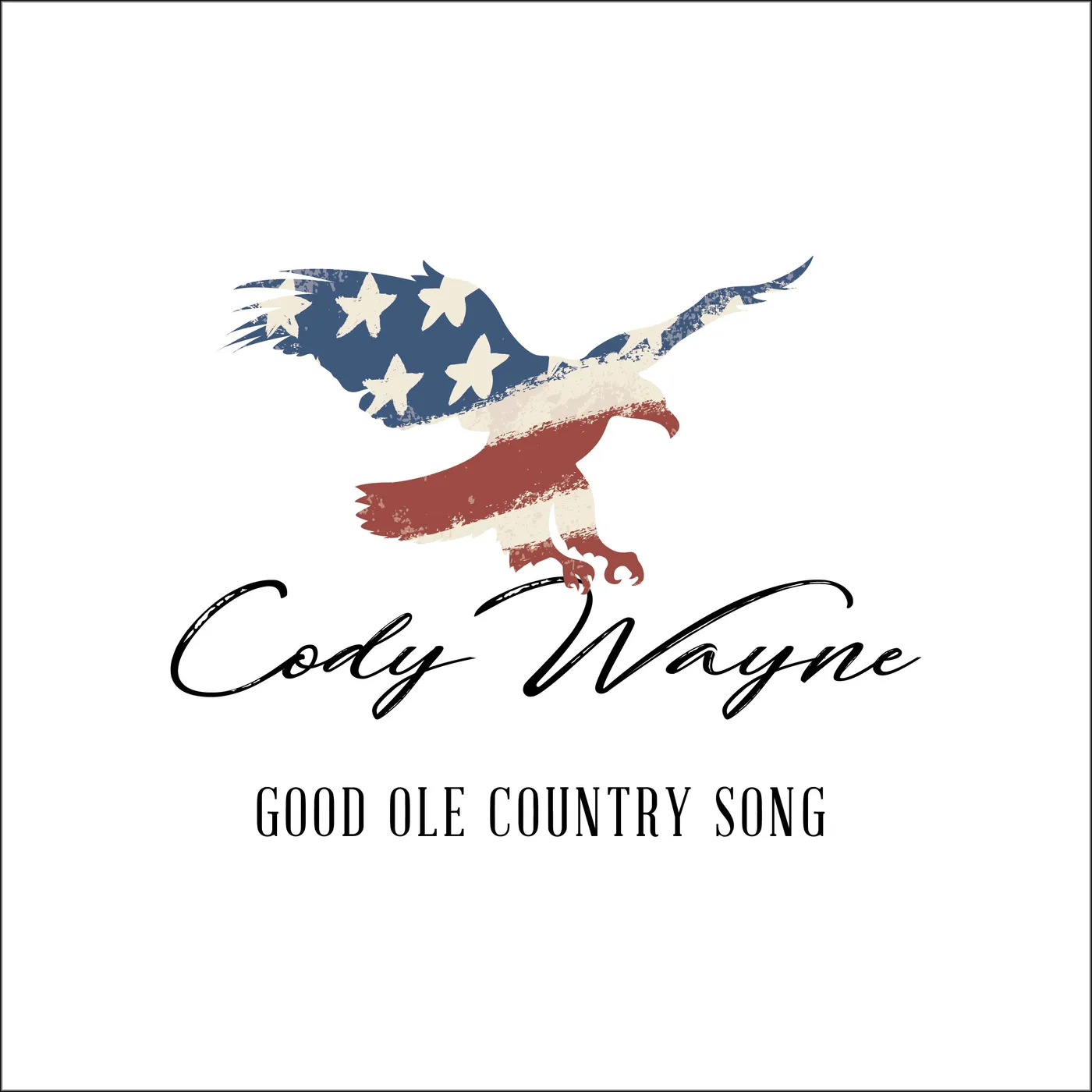 Cody Wayne - Good Ole Country Song Digital Download