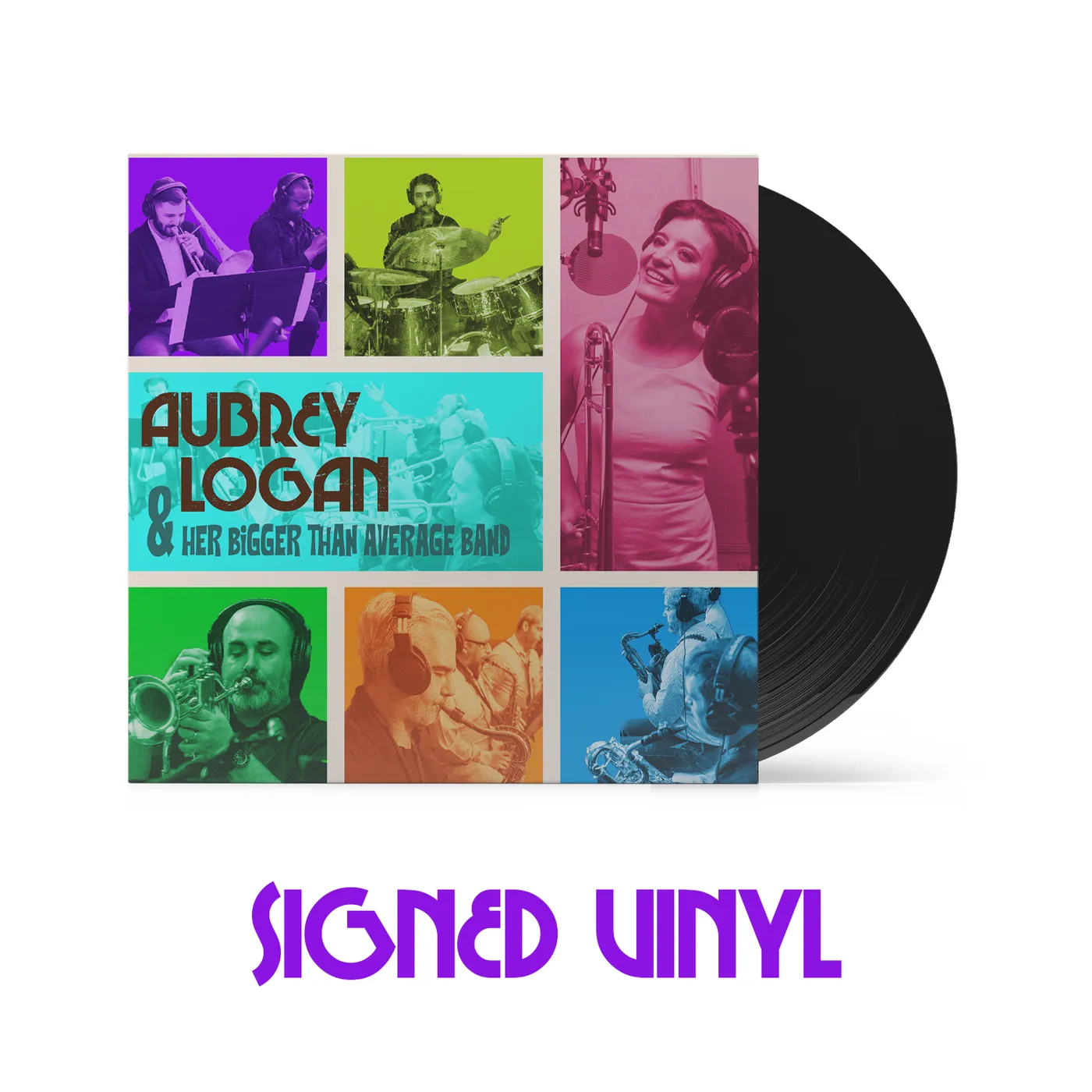 Aubrey Logan - Aubrey Logan And Her Bigger Than Average Band Autographed Vinyl