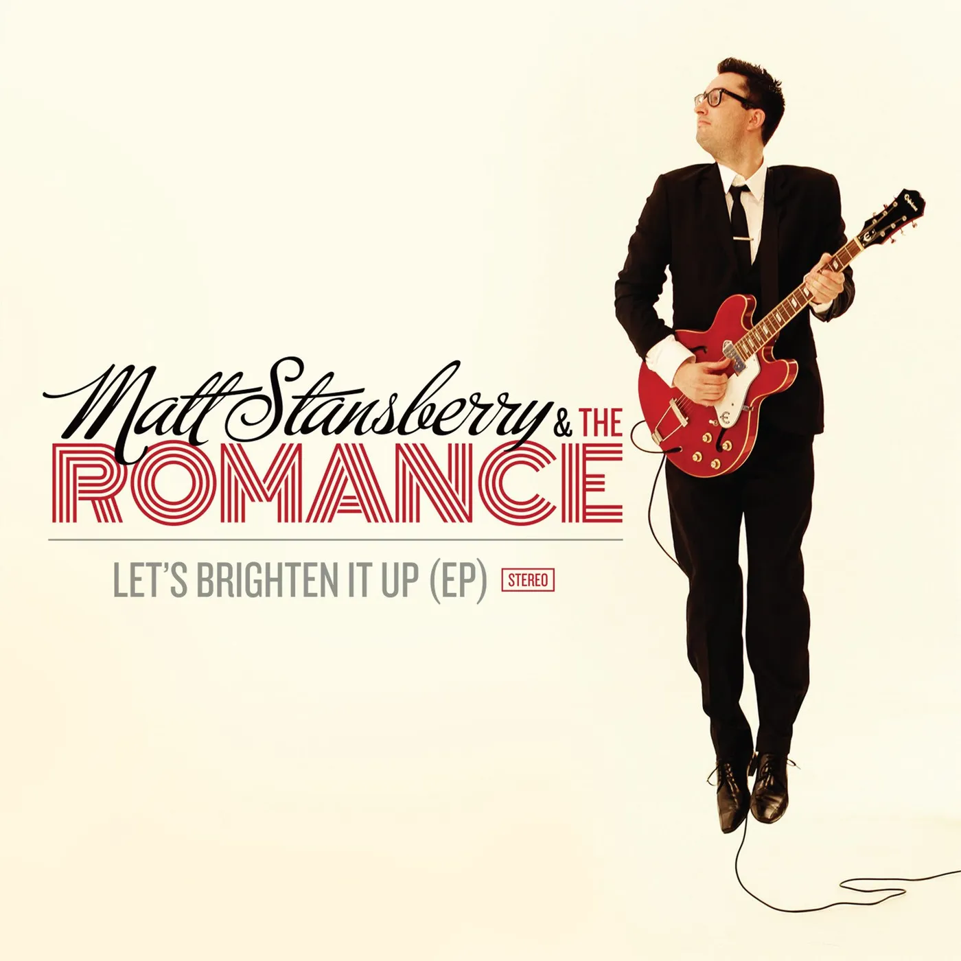 Matt Stansberry & The Romance - Let's Brighten It Up EP (Vinyl)