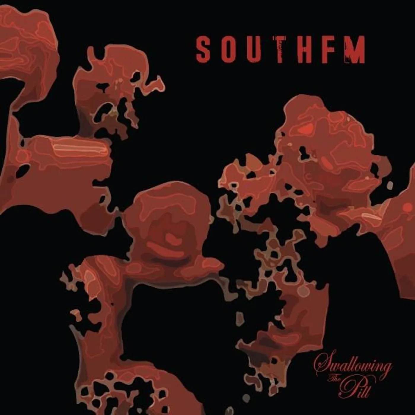 SouthFM - Swallowing The Pill Double Red Vinyl Reissue