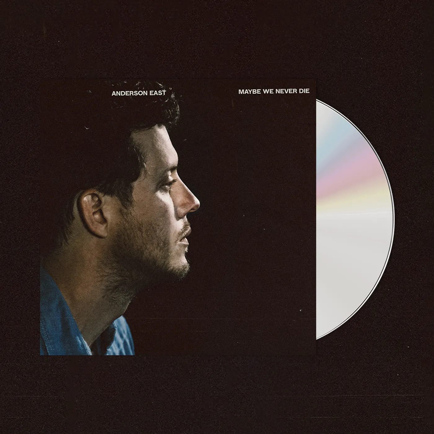 Anderson East Maybe We Never Die CD