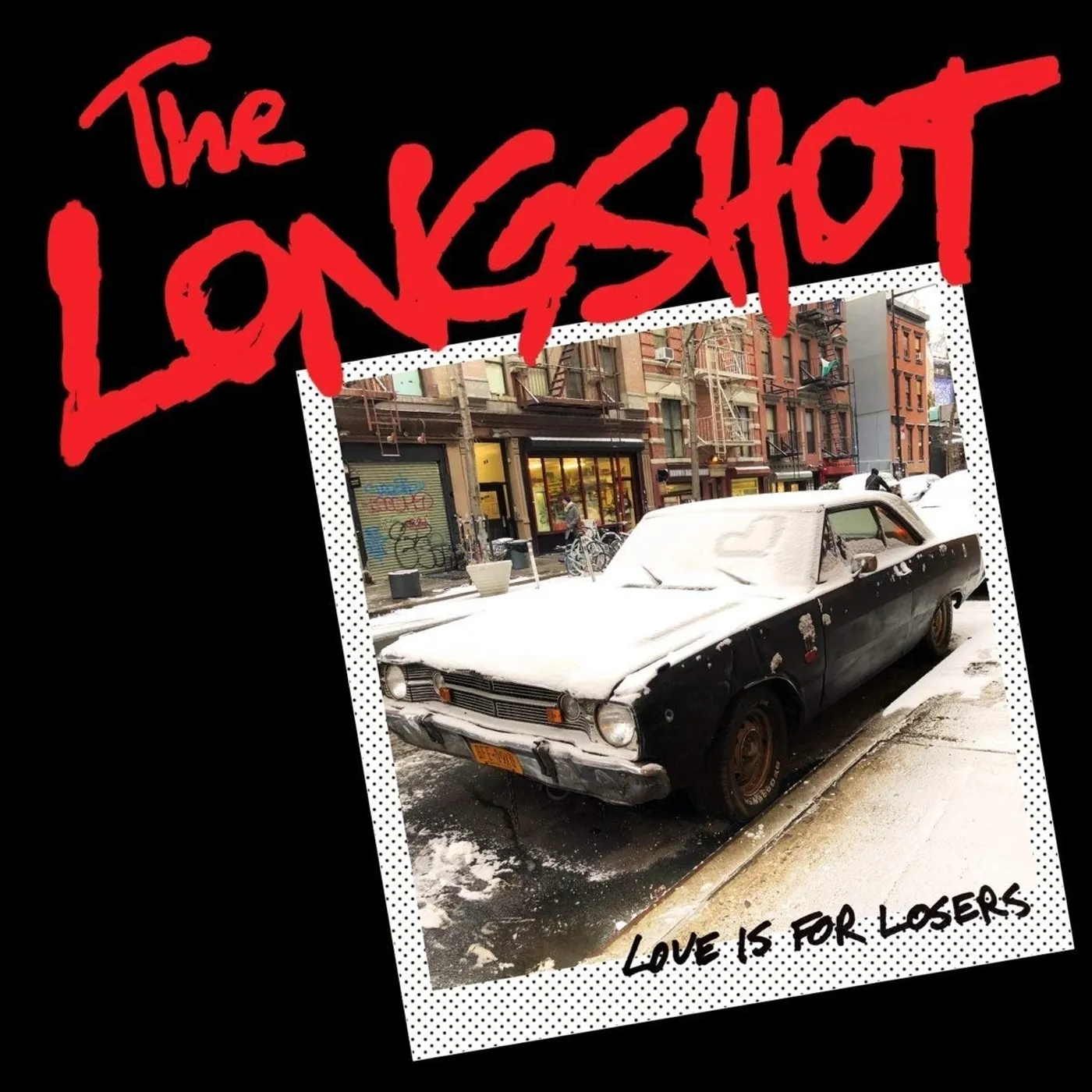 The Longshot Love Is For Losers Vinyl