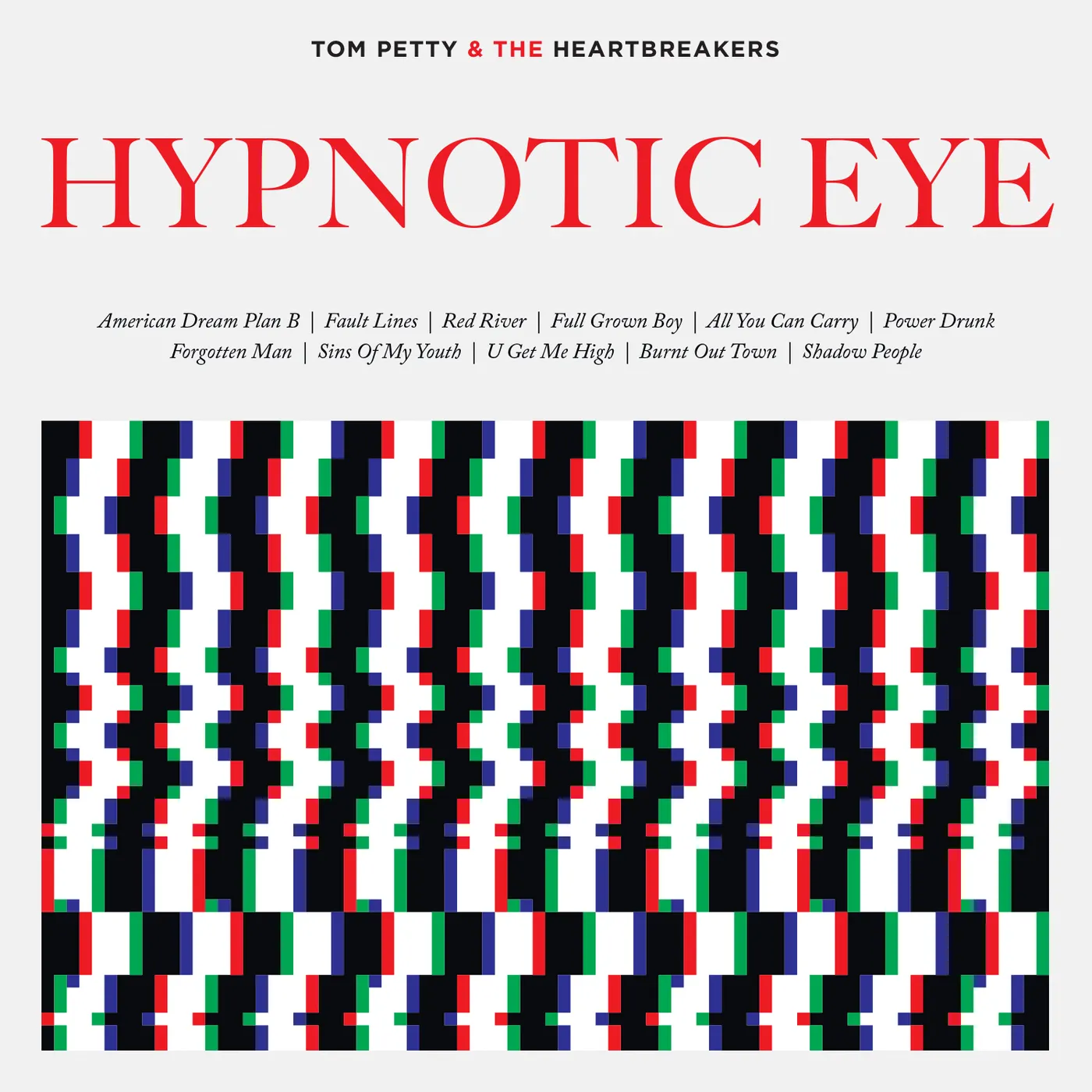 Tom Petty and the Heartbreakers Limited Edition Hypnotic Eye 180 gram 2-LP Vinyl