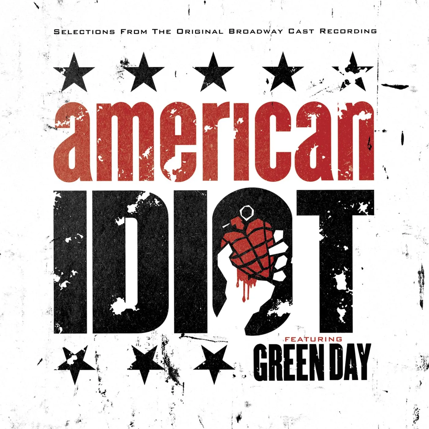 Selections From The Original Broadway Cast Recording 'American Idiot' Featuring Green Day