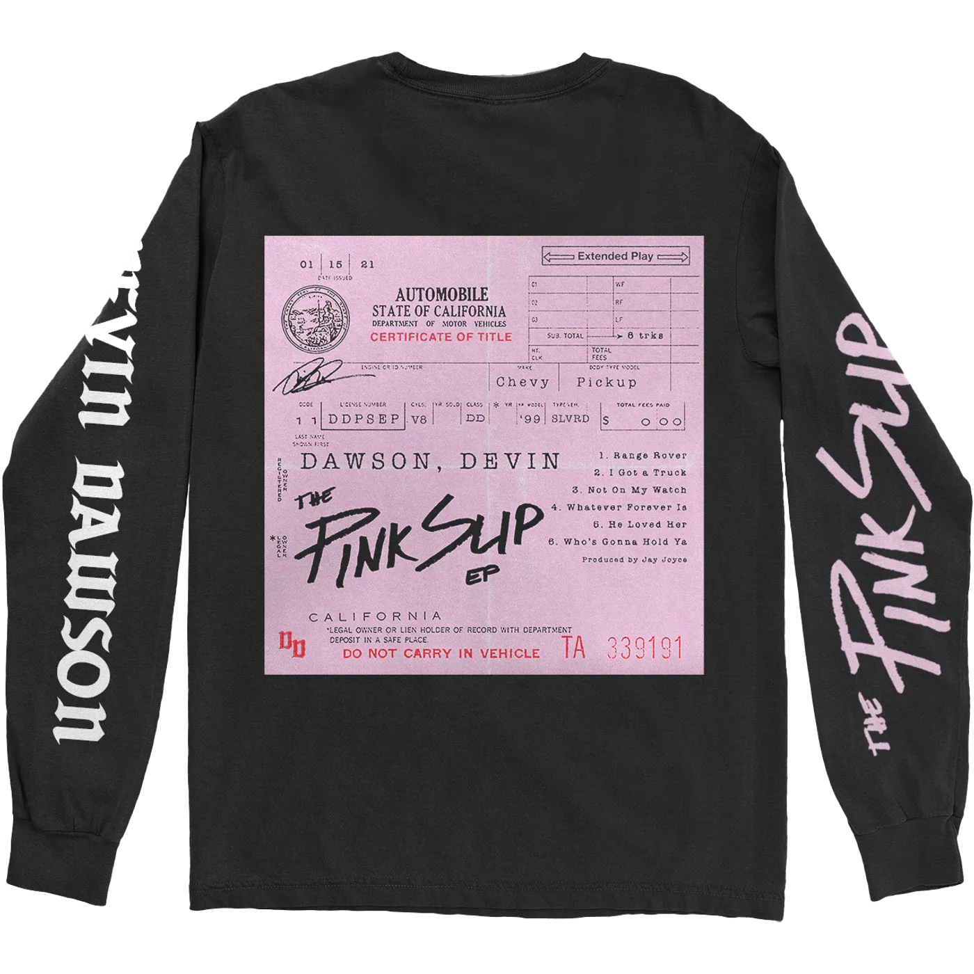 Devin Dawson The Pink Slip Longsleeve T-Shirt