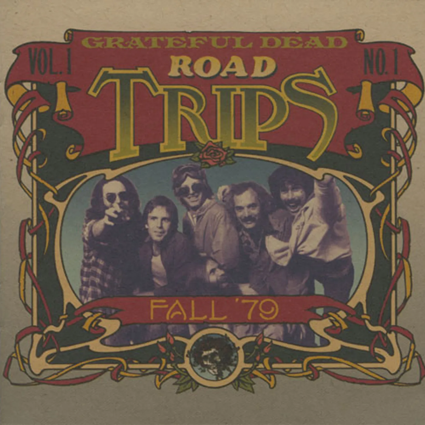 Grateful Dead Road Trips Vol. 1 No. 1: Fall 1979