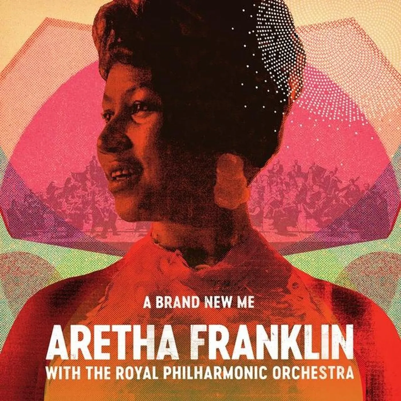 A Brand New Me: Aretha Franklin With The Royal Philharmonic Orchestra (CD)