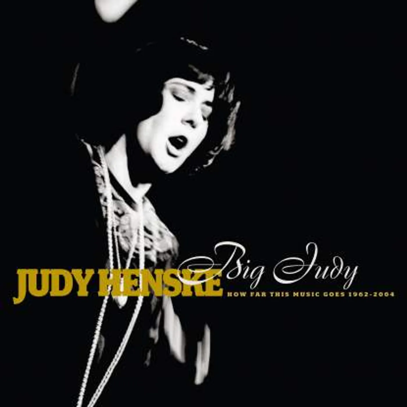 Judy Henske Big Judy: How Far This Music Goes (1962-2004) CD