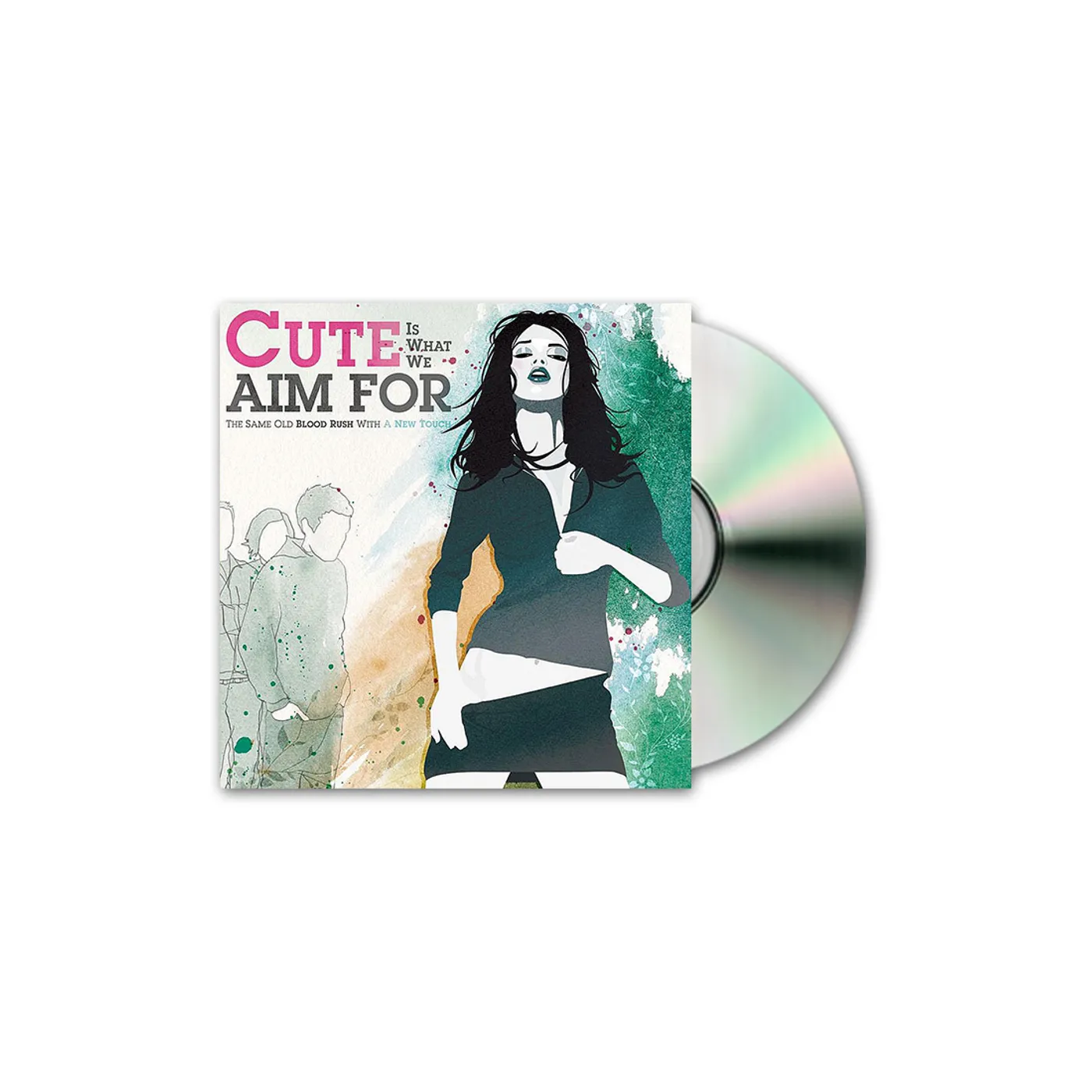Cute Is What We Aim For The Same Old Blood Rush With A New Touch CD