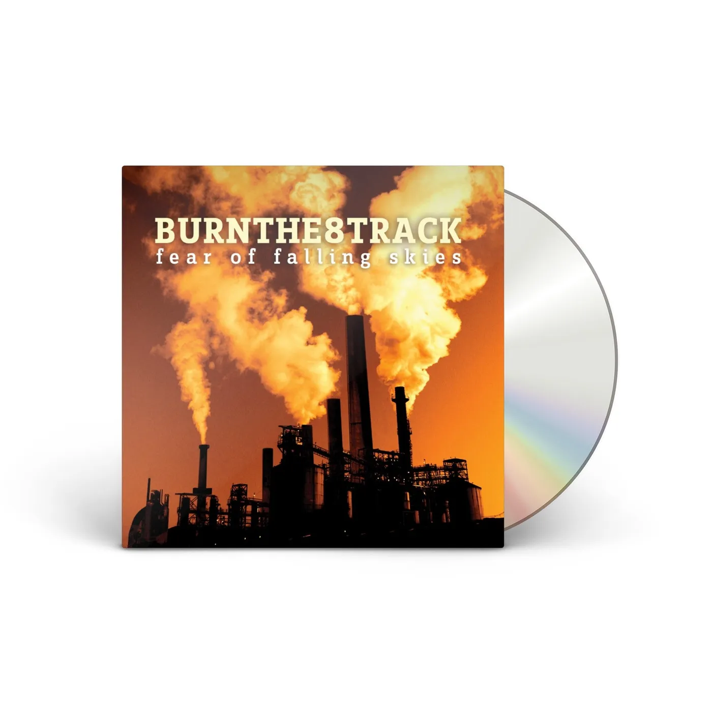 Burnthe8track Fear of Falling Skies CD