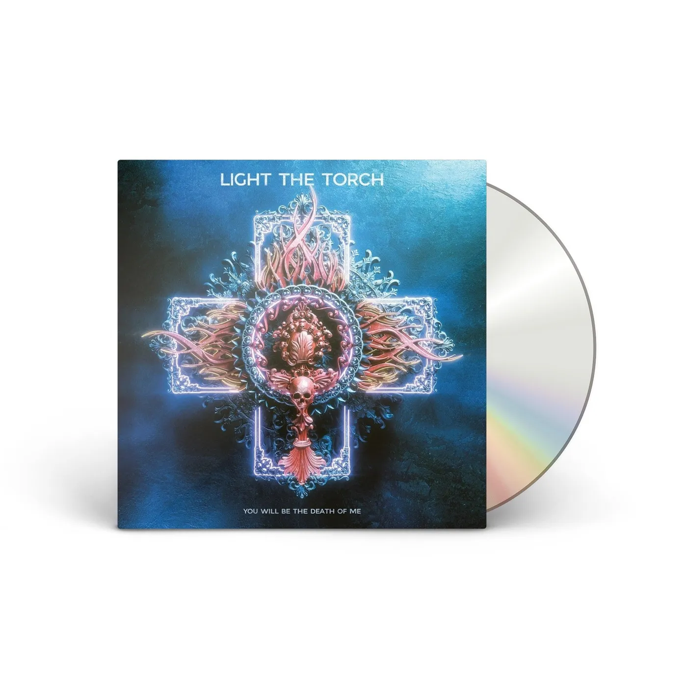 Light The Torch You Will Be The Death Of Me CD