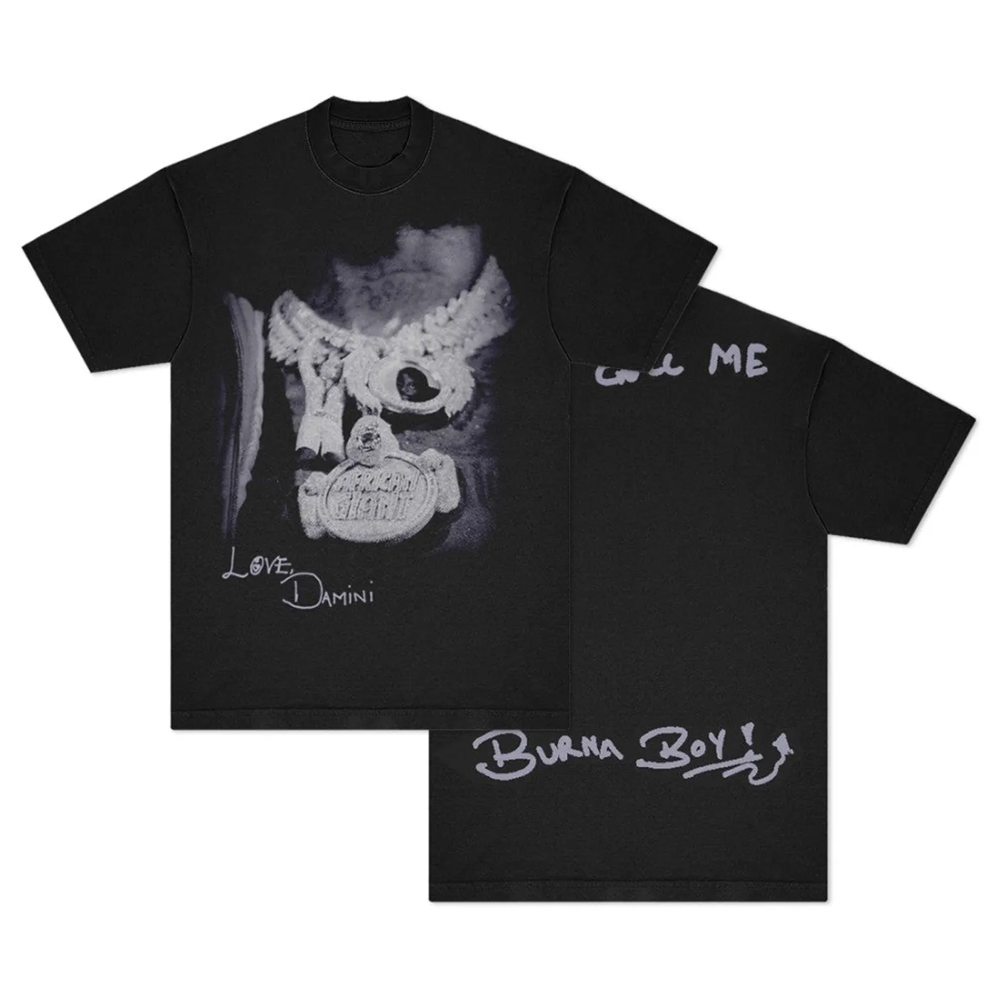 They Call Me Burna Boy T-Shirt