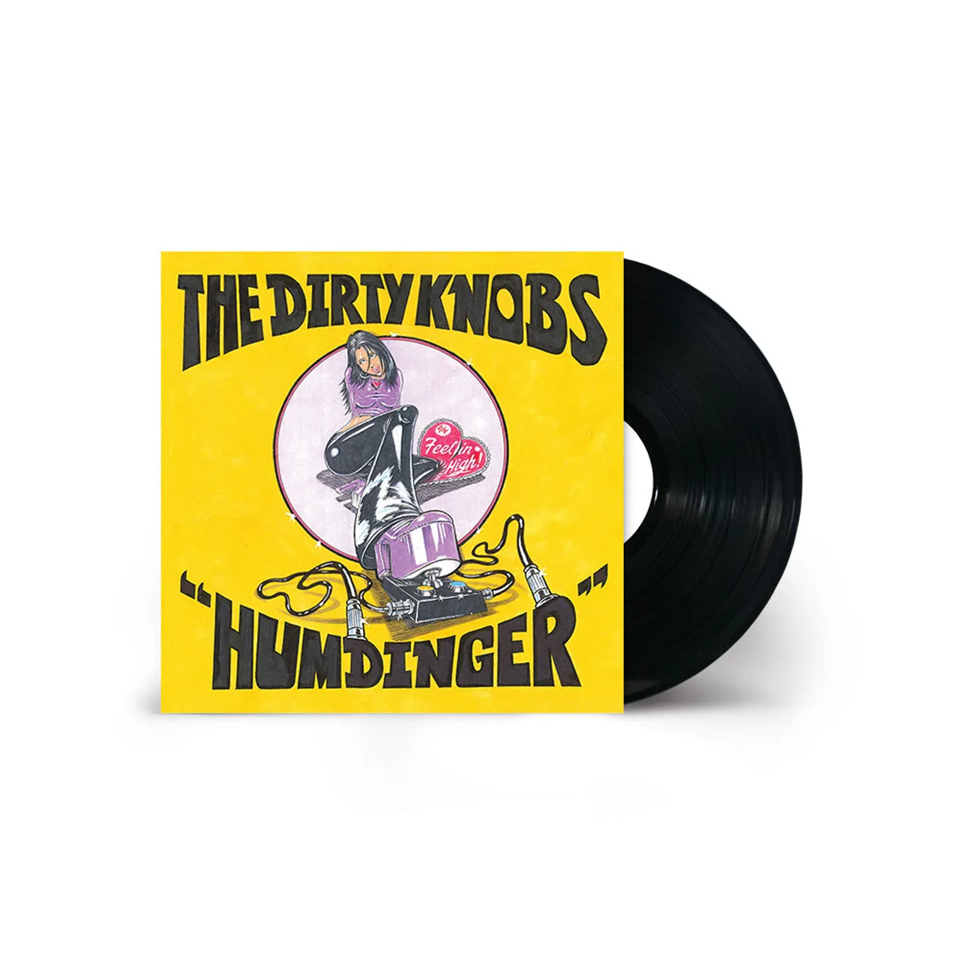 The Dirty Knobs Humdinger/Feelin High [7" Single]
