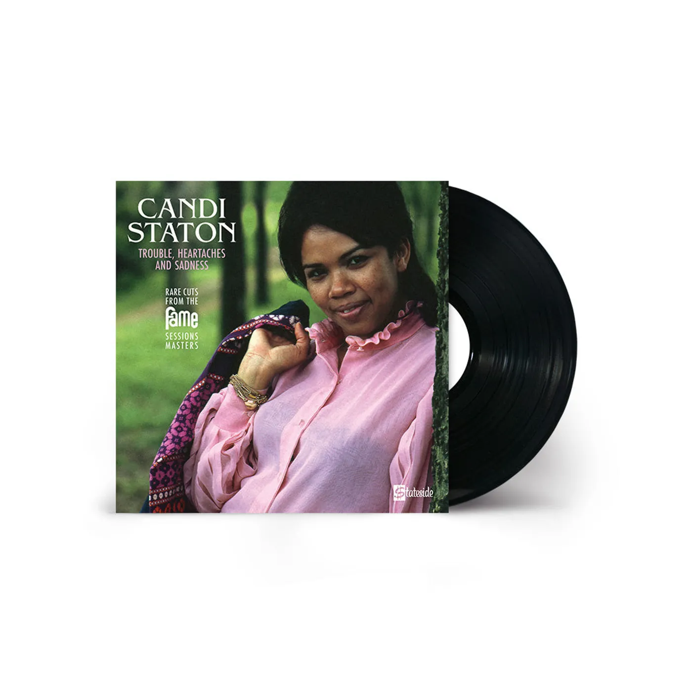 Candi Staton Trouble, Heartaches and Sadness – Rare Cuts from the Fame Session [1LP]
