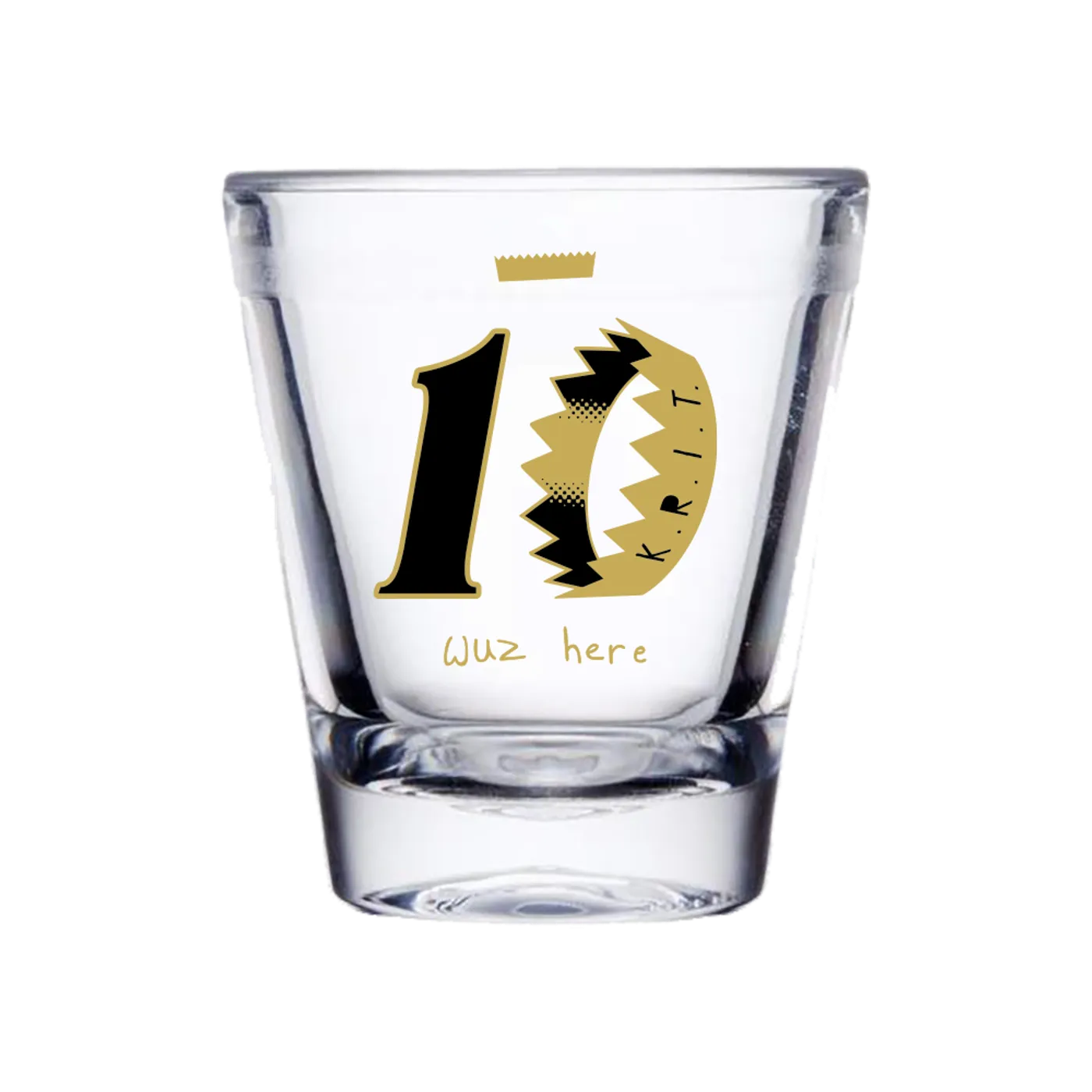 Big K.R.I.T. 10th anniversary KRIT Wuz Here shot glass
