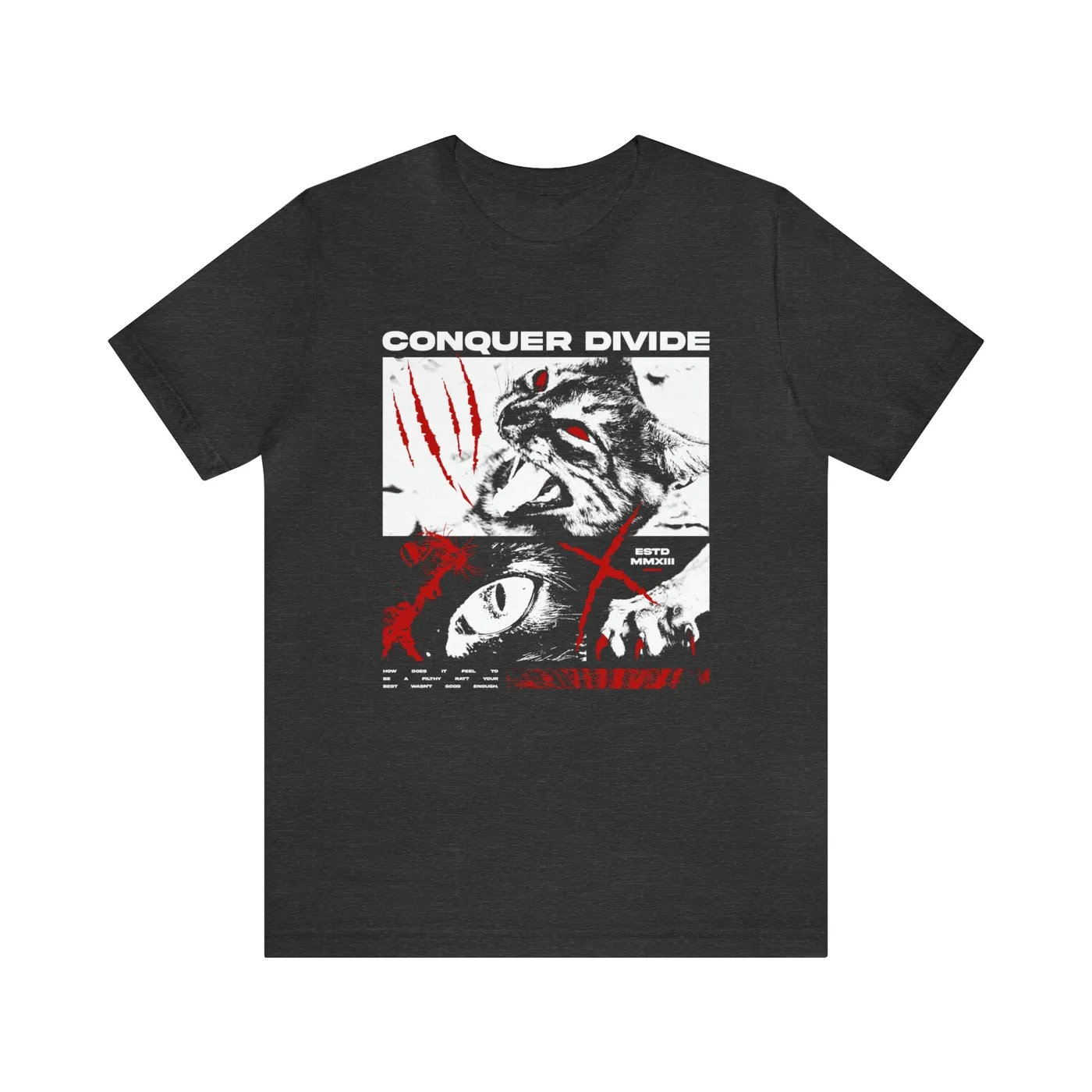 Conquer Divide Cat Scratch Shirt - Unisex