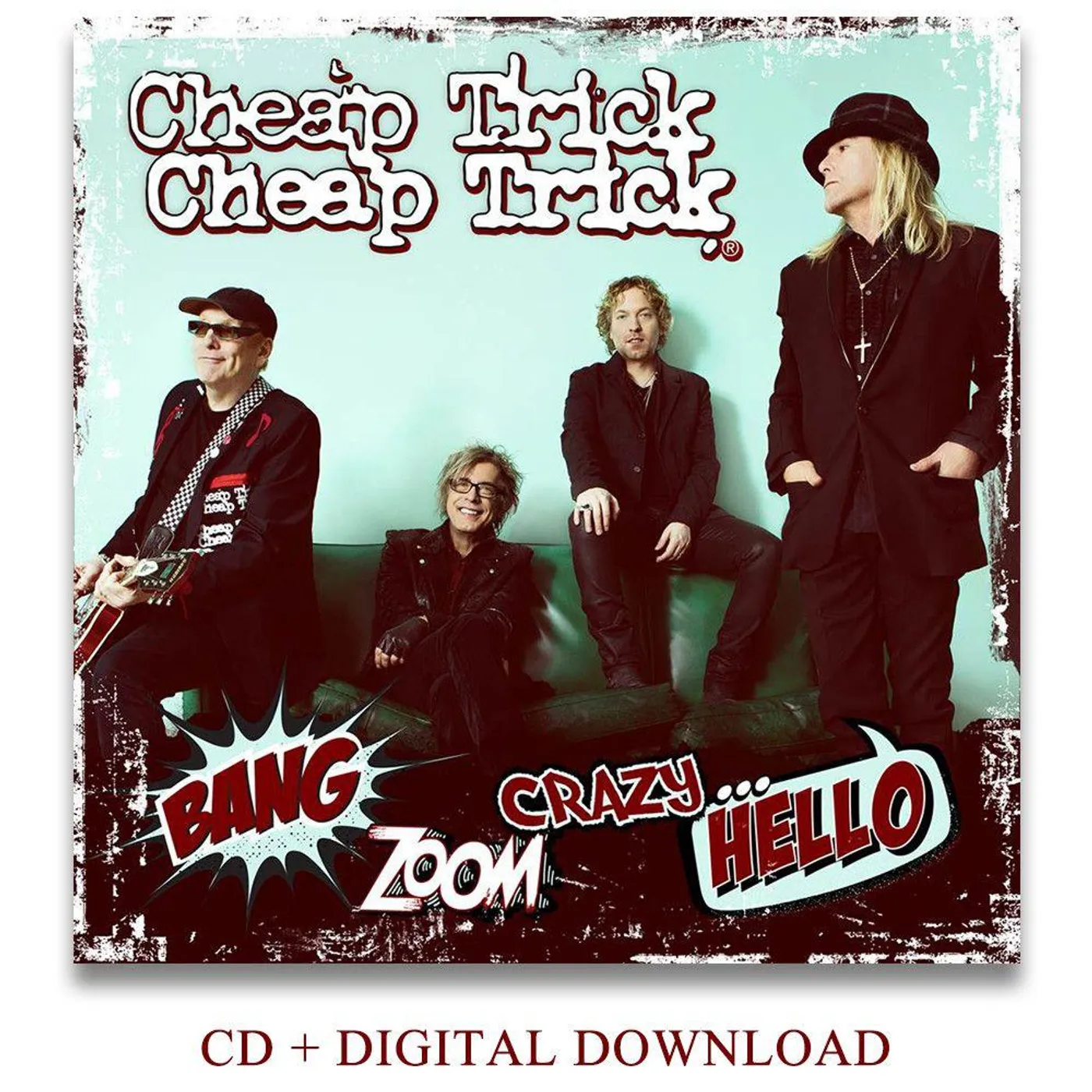 Cheap Trick Bang, Zoom. Crazy.... Hello - CD & Digital Download
