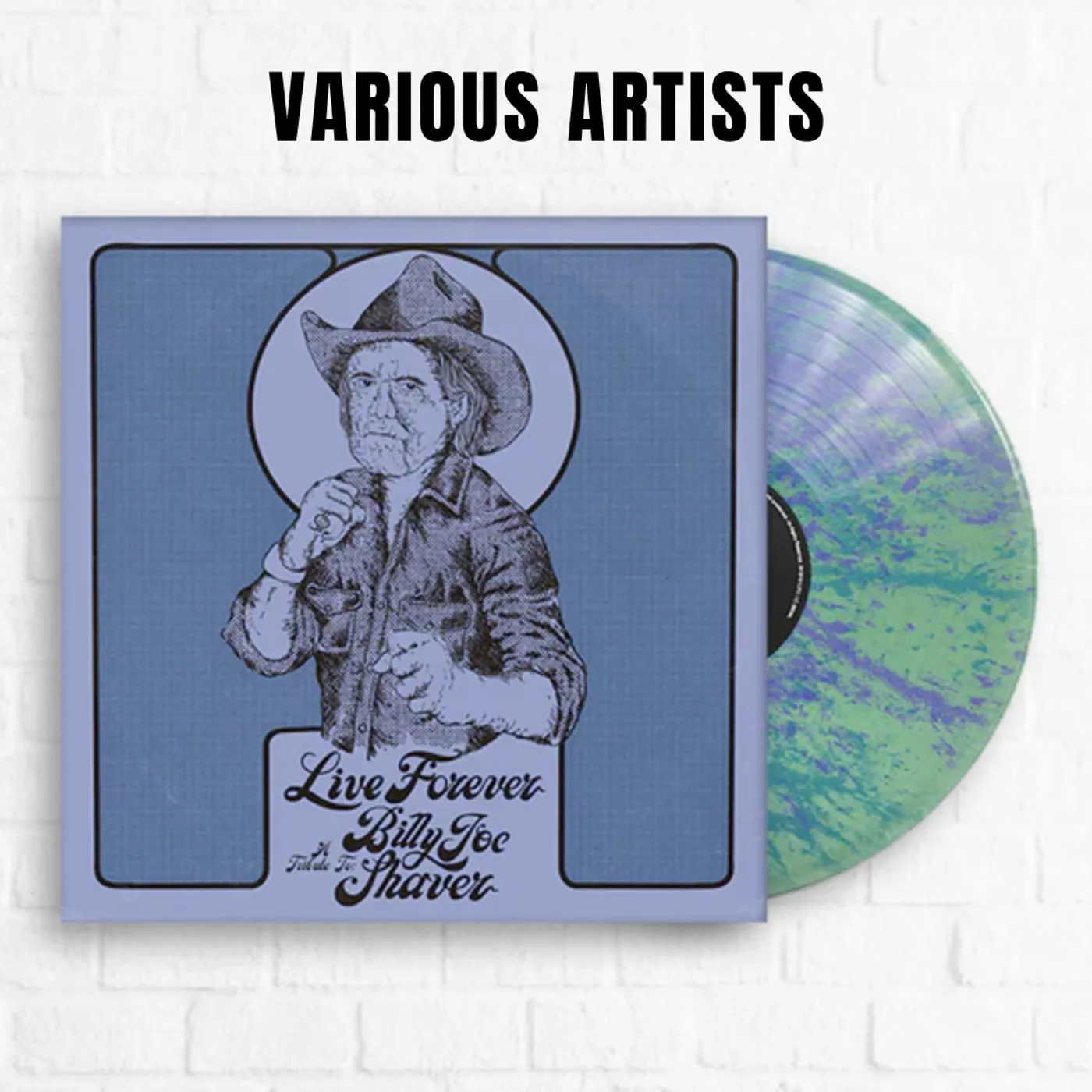 Various Artists Live Forever: A Tribute To Billy Joe Shaver [Exclusive Turquoise and Purple Marble]