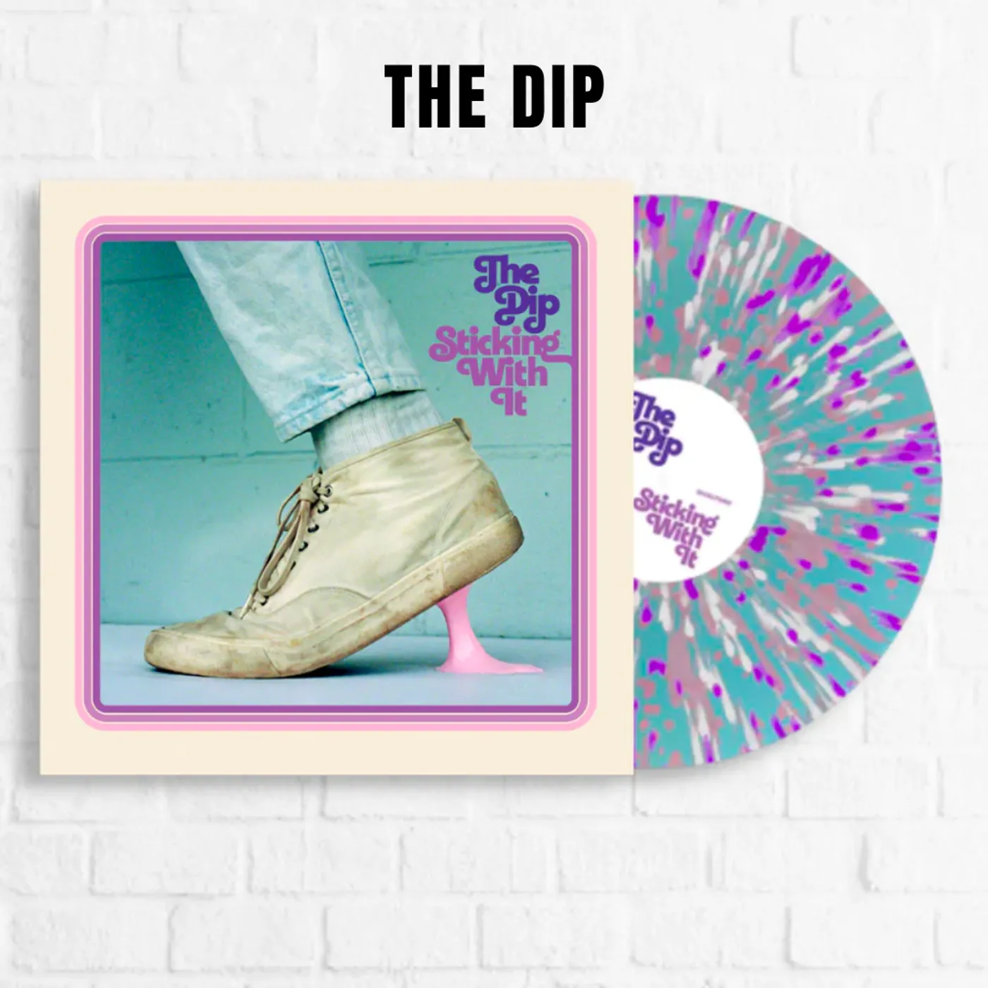 The Dip Sticking With It [Limited Turquoise Splatter]