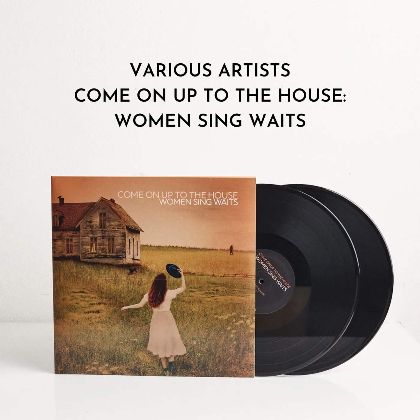 Come On Up To The House: Women Sing Waits (Vinyl)