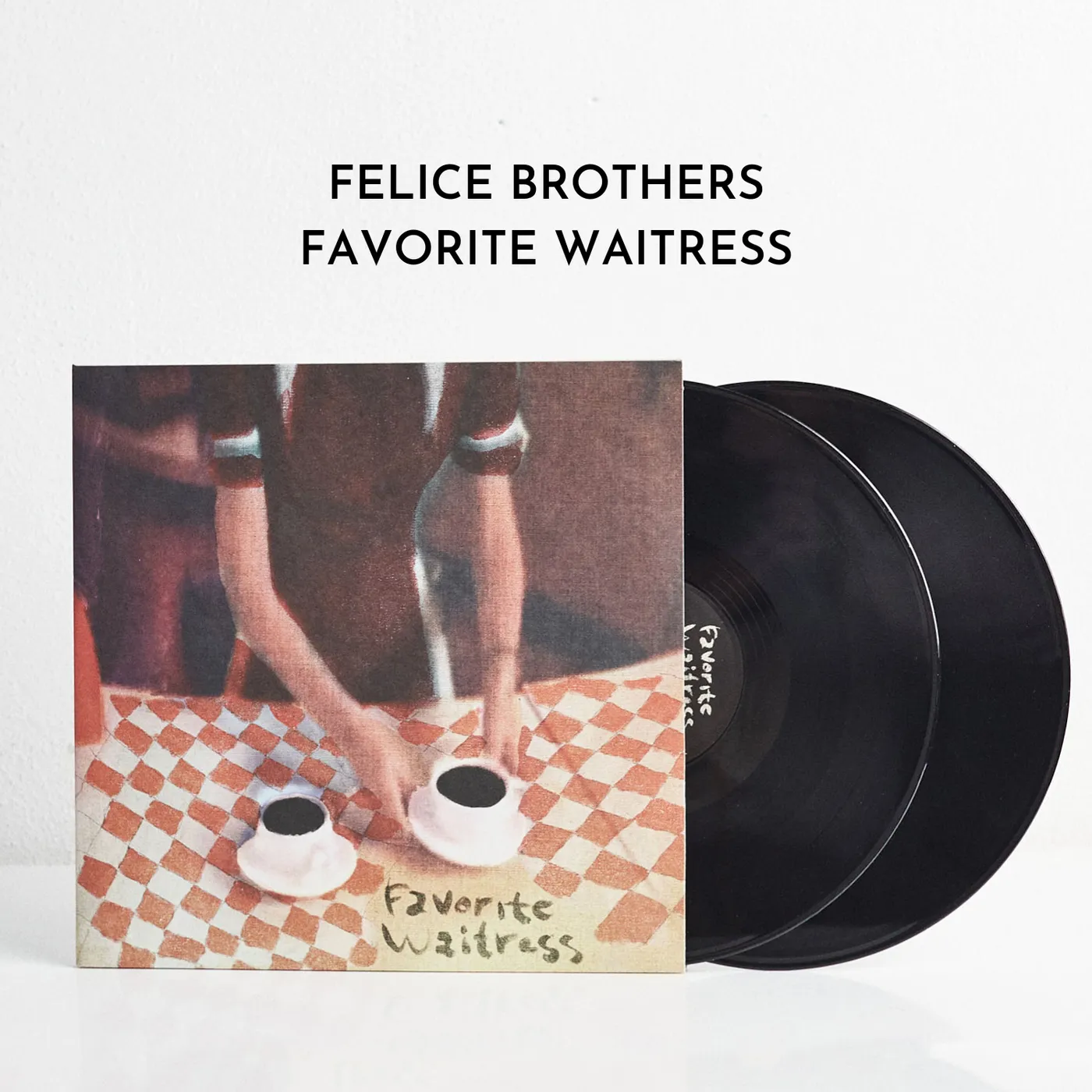 The Felice Brothers Favorite Waitress (Vinyl)