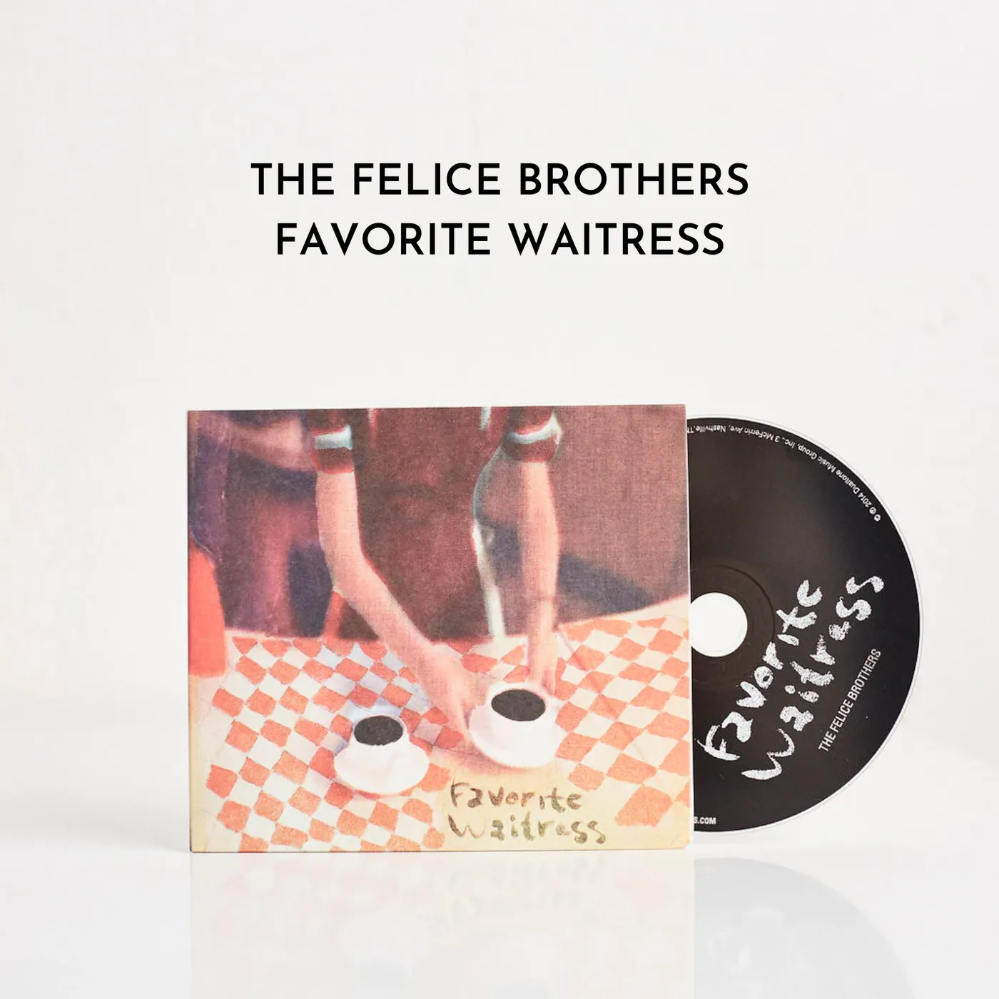 The Felice Brothers Favorite Waitress (CD)
