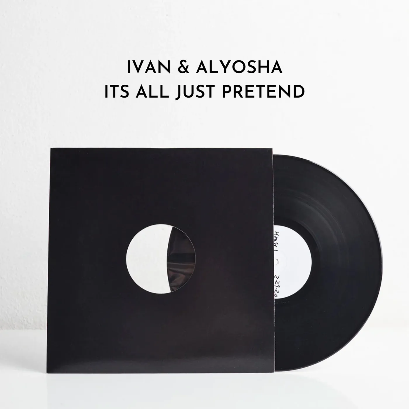 Ivan & Alyosha It's All Just Pretend (Vinyl Test Pressing)