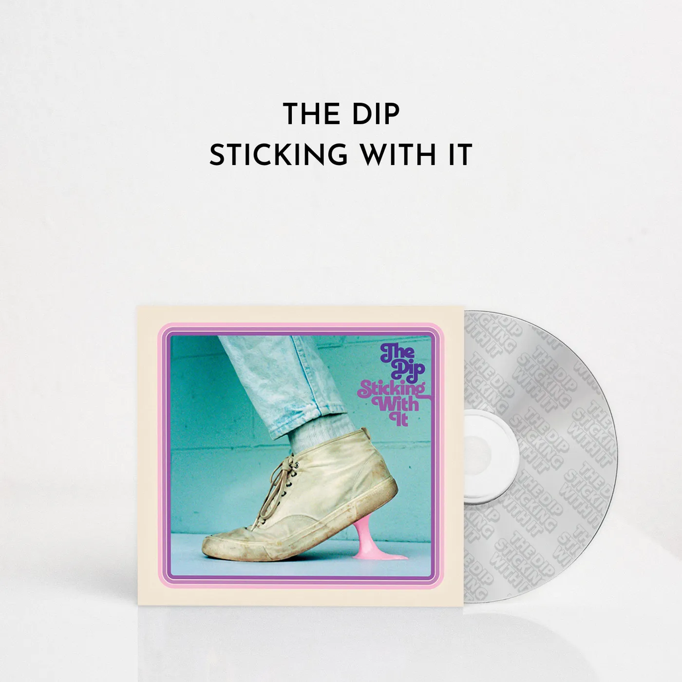 The Dip Sticking With It (CD)