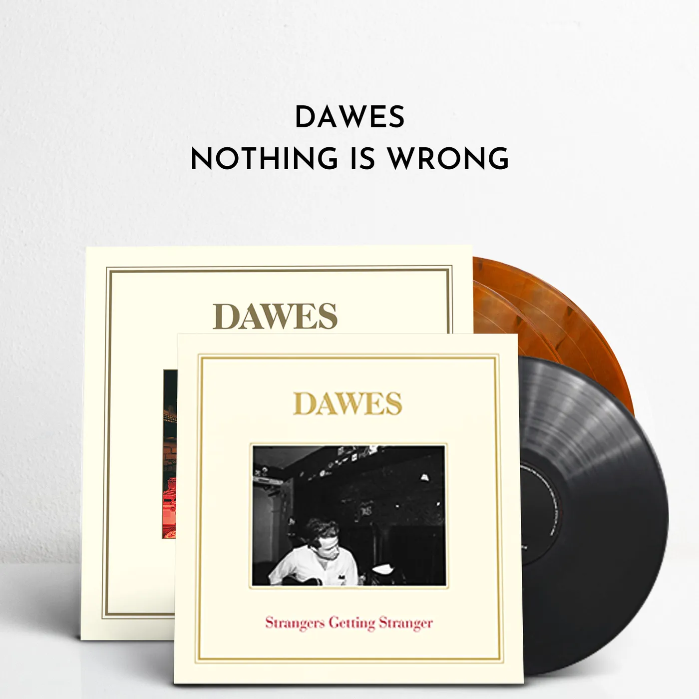 Dawes Nothing Is Wrong (Exclusive 10th Anniversary Orange 2xLP + Bonus 7")