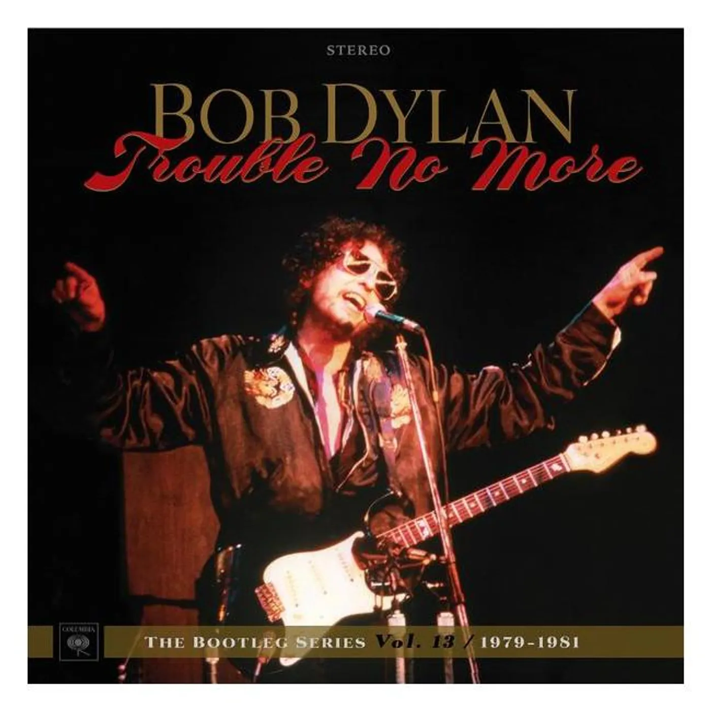 Bob Dylan Trouble No More: The Bootleg Series Vol. 13 (1979-1981) - 2CD