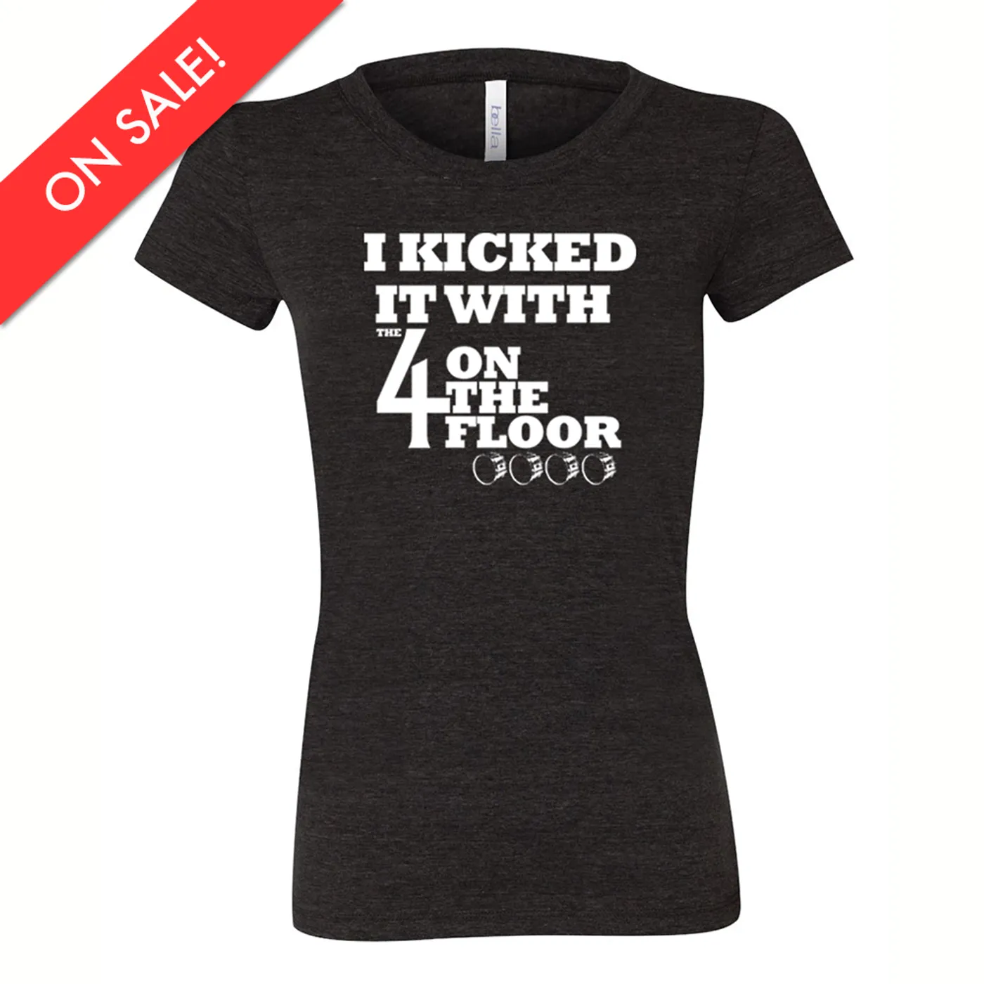 the 4onthefloor I Kicked It Women's Tee - Charcoal