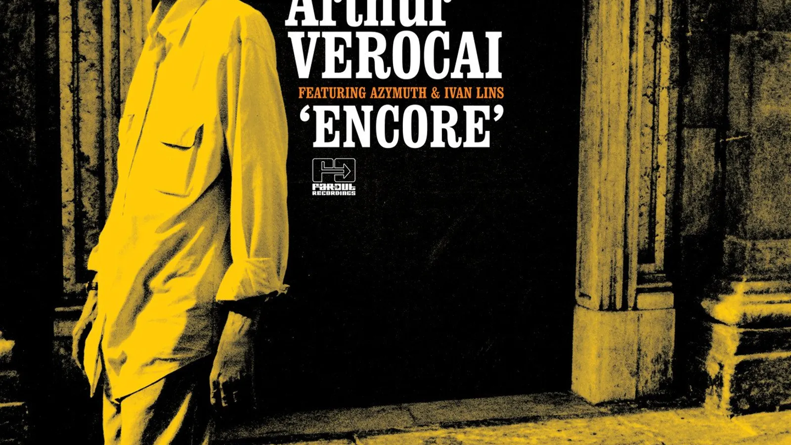 洋楽 Arthur VEROCAI / ENCORE Encore | Arthur Verocai