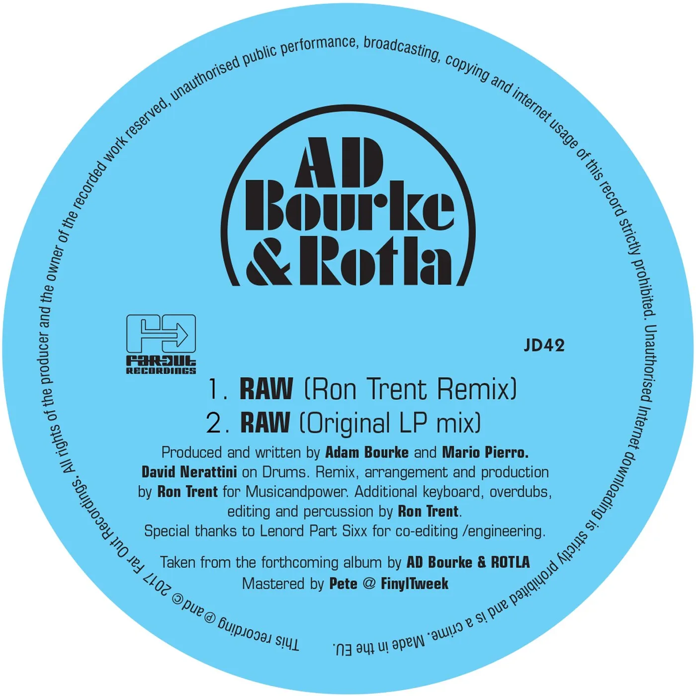 AD Bourke & ROTLA - RAW (includes Ron Trent Remix) [2018]