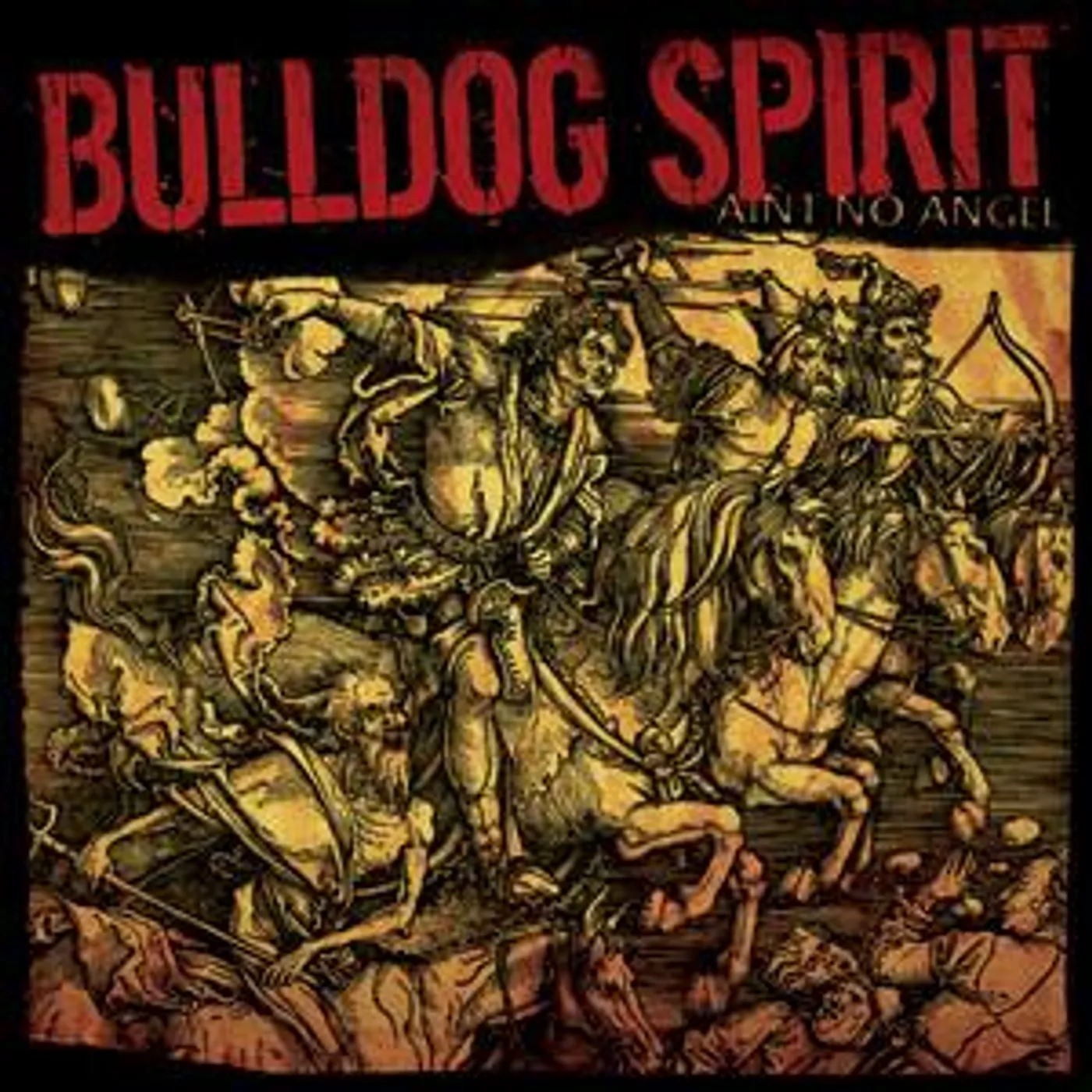 Bulldog Spirit Aint No Angel (EP) (Vinyl)
